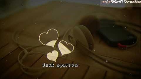 Jack sparrow BGM| mass Whatsapp status video|mass bgm|