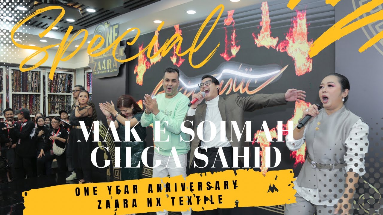 ONE ANNIVERSARY ZAARA NX TEXTILE bersama Mak e SOIMAH dan GILGA SAHID !! 21 JANUARI 2024