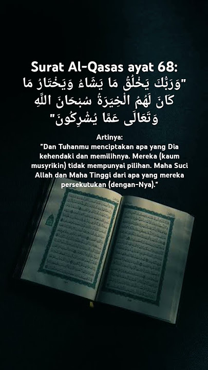 Quran Surah Al Qasas ayat 68 #quran #ayat #surah #alqasas