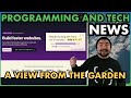 Programming and Tech News | 2023-01-30 | A View from the Garden - Episode 4