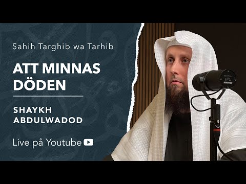 Att minnas döden | Sh. Abdulwadod