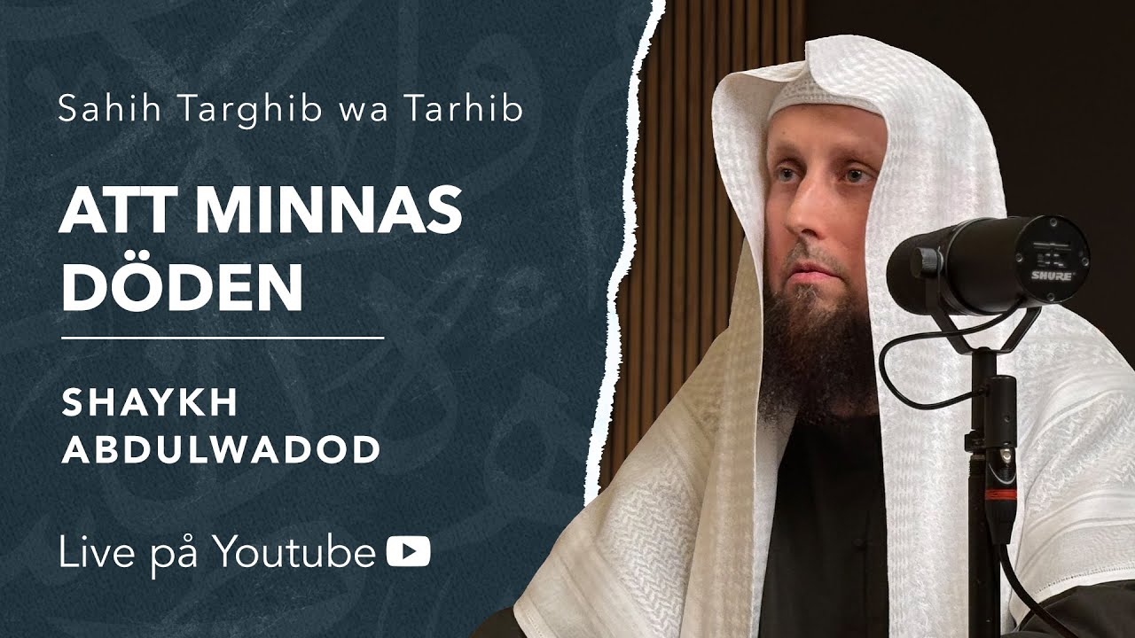 Att minnas döden | Sh. Abdulwadod