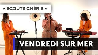 VENDREDI SUR MER - \