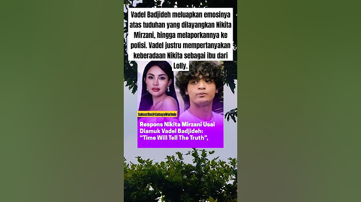 TRENDING ‼️Vadel Badjideh emosi Nikita mirzani#nikitamirzani #vadelbadjideh #vadellolly #fauzana#fyp