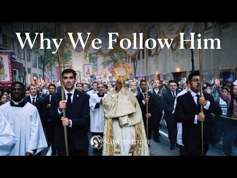 Why We Follow Him | 2026 Eucharistic Procession | New York City
