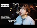 (+7 key up) Numb - Linkin Park cover | Bubble Dia