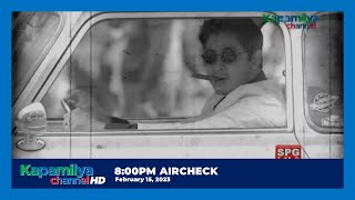 Kapamilya Channel  800pm Aircheck 15feb2023