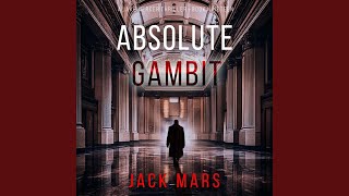 Chapter 41 - Absolute Gambit (A Jake Mercer Political Thriller—Book Nineteen)