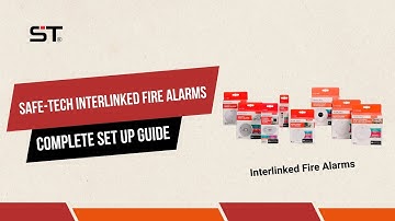 SAFE-TECH Interlinked Fire Alarms Complete Installation Guide | Smoke, Heat, CO Alarms and Remote