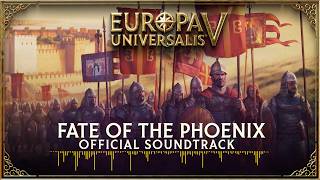 Europa Universalis V: Fate of the Phoenix (Official Game Soundtrack) screenshot 1