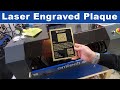 Laser engraving a custom Plaque w/ our Omtech