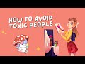 How to Avoid Toxic People | Coloring Unicorn 🦄 Life Talk