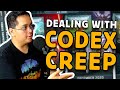 Dealing with CODEX CREEP | Dice Check Podcast
