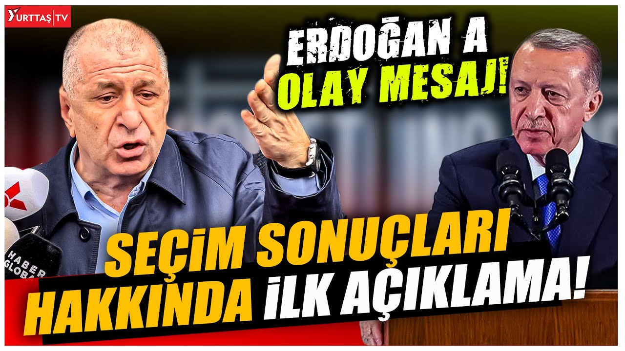 ⁣Ümit Özdağ'dan seçim sonuçları hakkında ilk açıklama! Erdoğan'a olay mesaj!