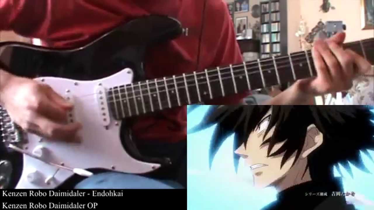 Kenzen Robo Daimidaler Op Kenzen Robo Daimidaler 健全ロボ ダイミダラー Guitar Cover Youtube