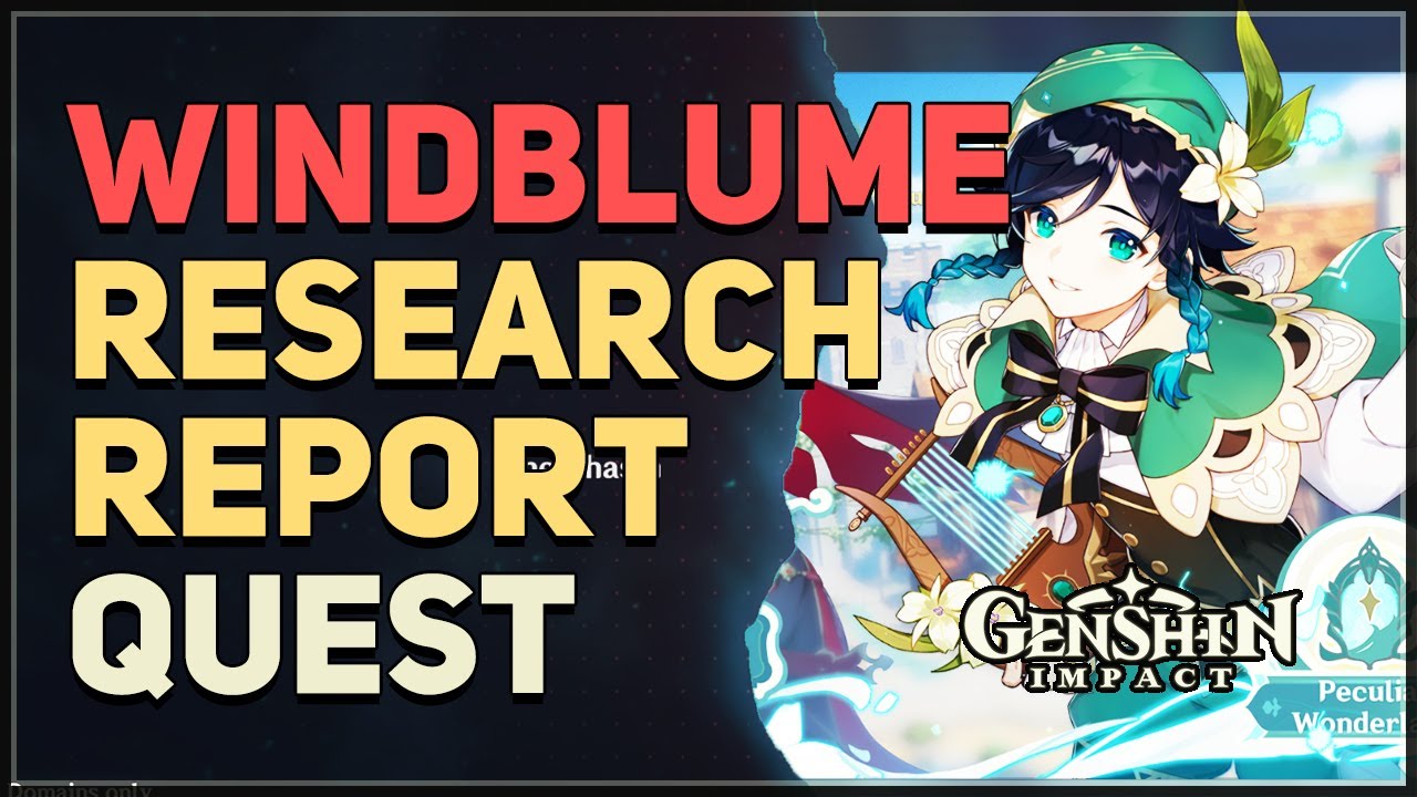 Windblume Research Report Genshin Impact