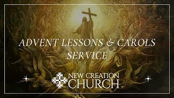 Advent Lessons & Carols Service | Fourth Sunday in Advent