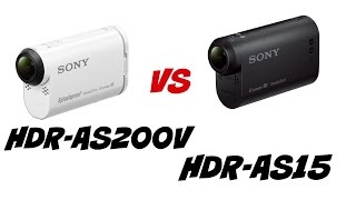 Sony Action Cam HDR-AS200V vs HDR-AS15 - Video Side by Side Comparison