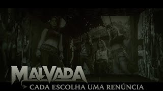 Video thumbnail of "MALVADA - Cada escolha uma renúncia (Lyric Video)"