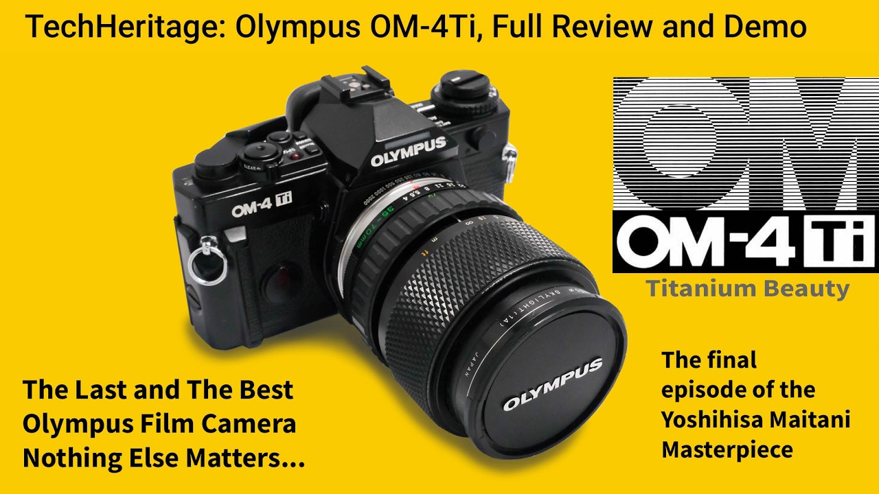 f*l様 OLYMPUS OM-4Ti Olympus OM-4Ti - Full Review & Demonstration of the last and best