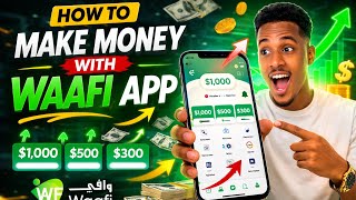 Sida Lacag Looga Sameeyo WAAFI App | Make Money Online