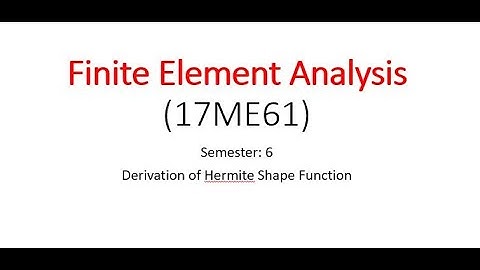 Hermite Shape Function-FEA