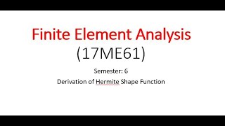 Hermite Shape Function-FEA Profile