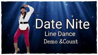 Date Nite Line Dance  by Roy Hadisubroto & Fiona Hadisubroto  Demo&Count (2:40)