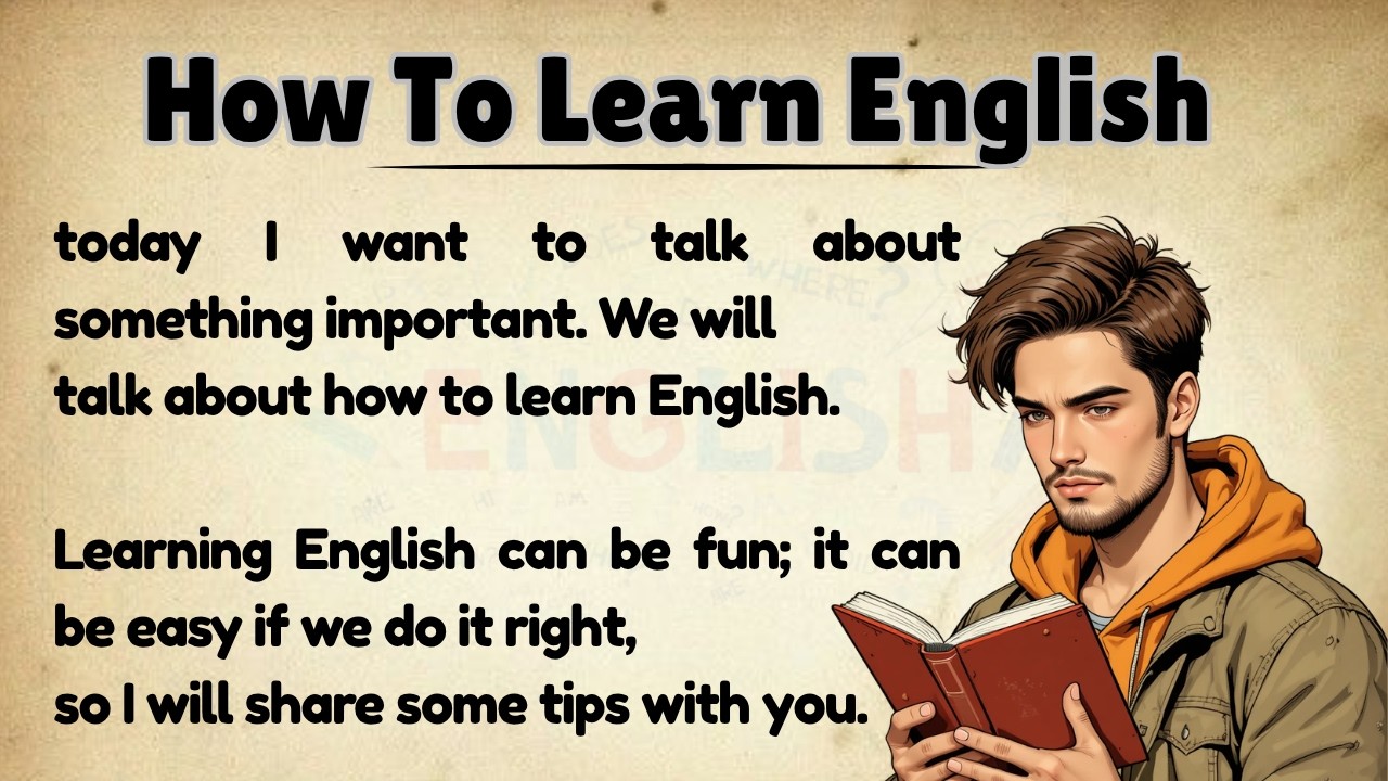 How To Learn English || Graded Reader || Improve Your English || Graded ...