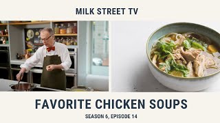 Favorite Chicken Soups (Season 6, Episode 14)