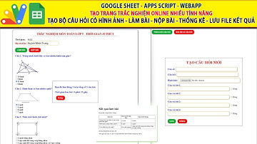 Web App Script | Trang trắc nghiệm online hỗ trợ hình ảnh, lưu file kết quả -  Form nhập bộ câu hỏi