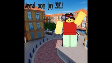 All working arsenal codes for July 2021!
