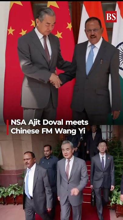 Watch | NSA Ajit Doval meets Chinese FM Wang Yi #indiachinarelations #wangyi #ajitdoval
