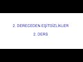 2. Dereceden Eşitsizlikler (Sayısal)