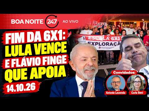 Boa Noite 247 - Fim da 6x1: Lula vence e Flávio finge que apoia (14.10.26)