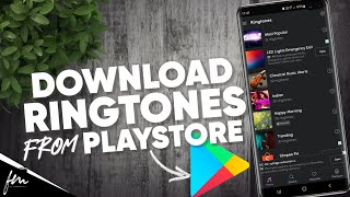 How to download Ringtones on Android from Playstore