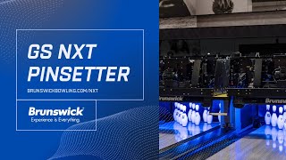 GS NXT Pinsetter by Brunswick Bowling