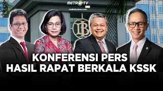 [LIVE] - Koferensi Pers, Menkeu, Gub. Bank Indonesia,  Ketua OJK dan Ketua LPS Tahun 2024