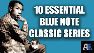 Download Lagu 10 More Essential Blue Note Classics You Should Own MP3