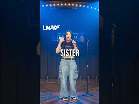 Sister | Claire Sundbye | #LMAOF E139 | #ComedyShorts #StandUpComedy