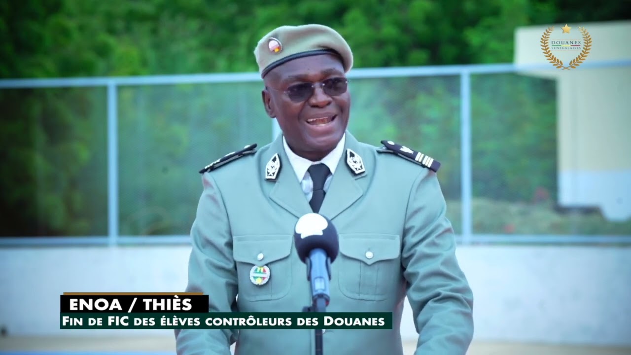 ENOA   THIÈS Fin de FIC des élèves contrôleurs des Douanes