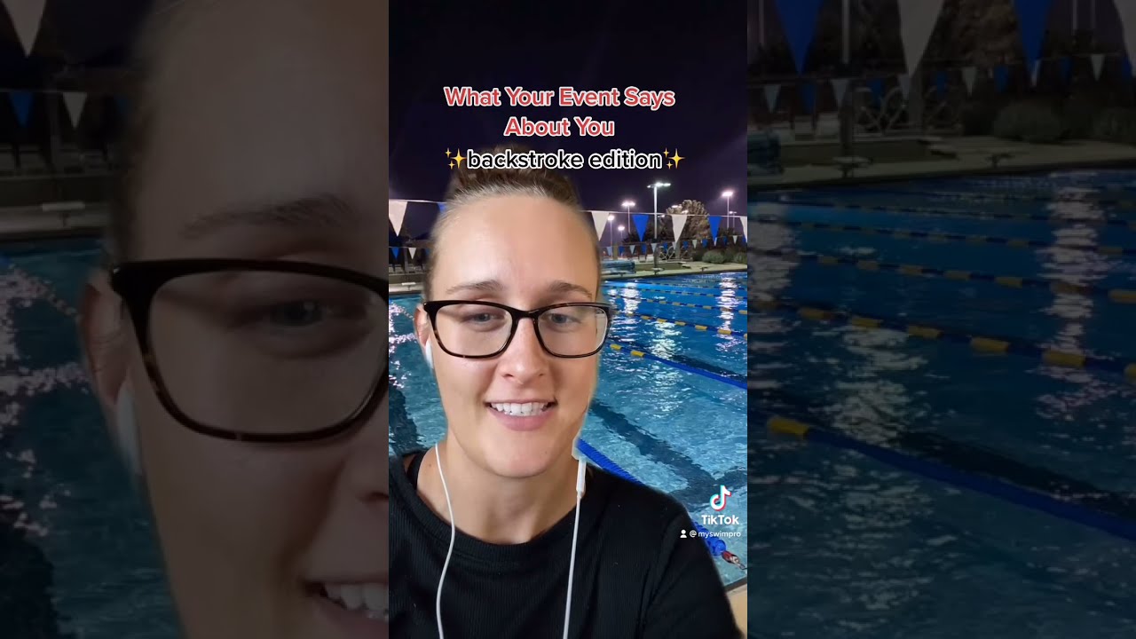 What Your Backstroke Event Says About You 