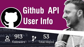 GitHub API User Info with FE Engineer Dylan Israel