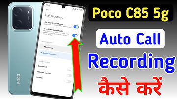 Poco c85 5g call recording, auto call recording setting poco c85 5g/poco c85