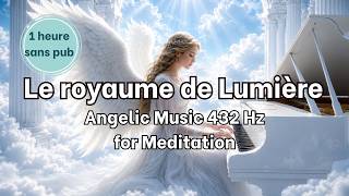 Instant zen et spirituel de 1h sans pub au royaume des anges. Haute fréquence émotionnelle....432 hz