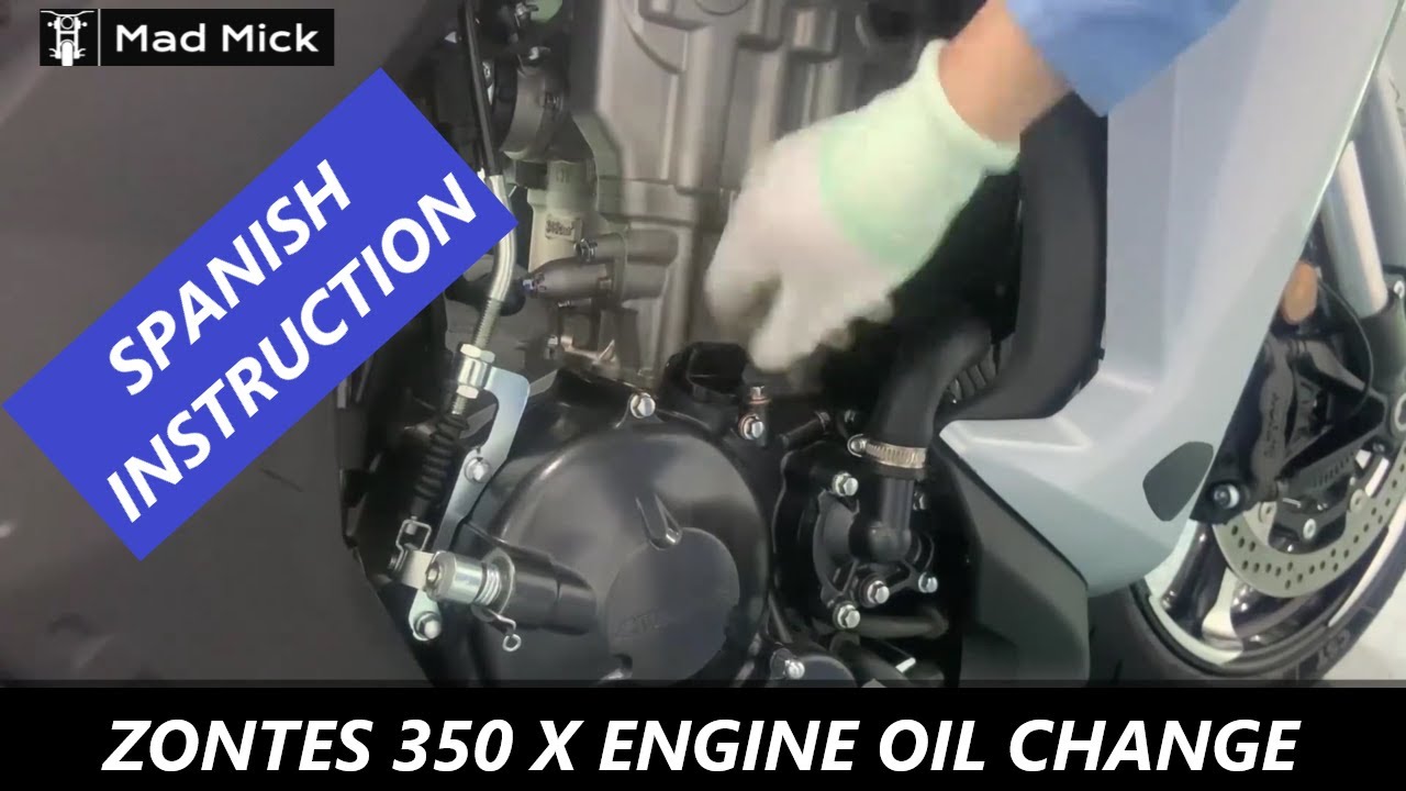 ZONTES ZT 350 X ENGINE OIL CHANGE SPANISH INSTRUCTIONS YouTube