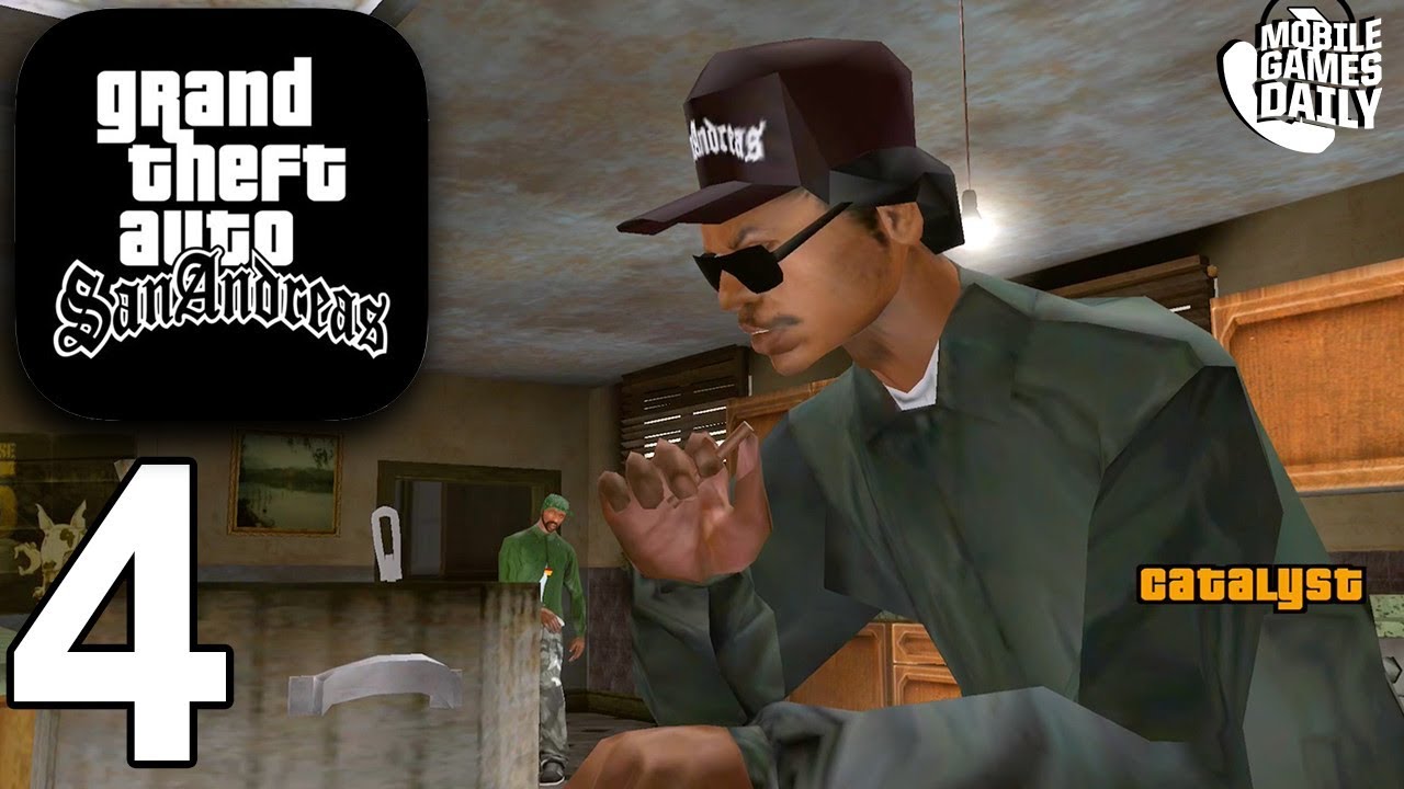 GRAND THEFT AUTO San Andreas Mobile - Gameplay Story Walkthrough Part 4 ...