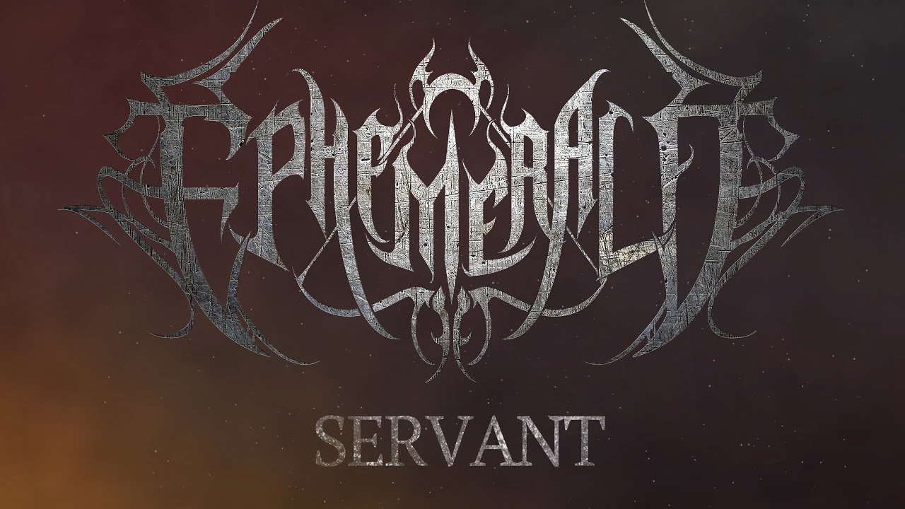 EPHEMERALD - SERVANT (OFFICIAL LYRIC VIDEO)