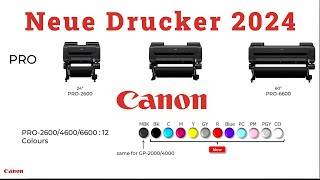 Canon neue Drucker 2024  imagePROGRAF PRO2600, PRO4600, PRO6600, GP2600S, GP4600S, GP6600S