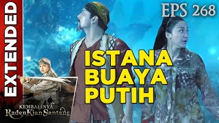 Siliwangi dan Subang Larang terjebak dalam Istana Buaya - Kembalinya Raden Kian Santang 268